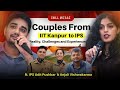 Couples From IIT To IPS Realities Challenges Of Civil Service Cases Crimes And Women S Safety