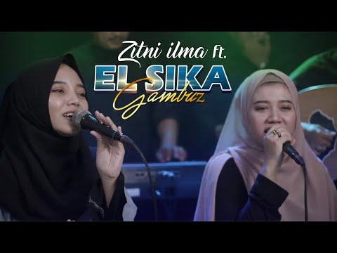 IMTA ANA SYUFAK - ZITNI ILMA Ft. EL SIKA GAMBUS