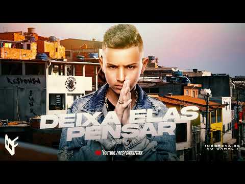 DEIXA ELAS PENSAR - Gabb MC (DJ Aladin GDB)