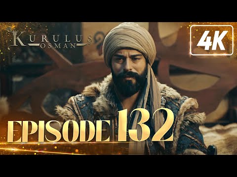 Kurulus Osman Urdu | Season 2 - Episode 132 | 4K