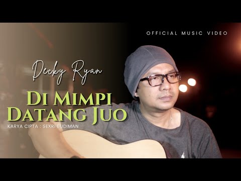 Di Mimpinyo Datang Juo - Decky Ryan