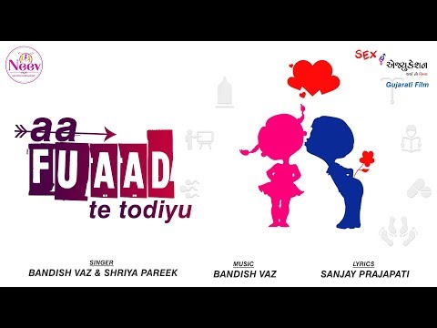 Aa Fuaad Te Todiyu | Shriya Pareek | Gujarati film 