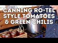 Canning Ro Tel Style Tomatoes Green Chilis