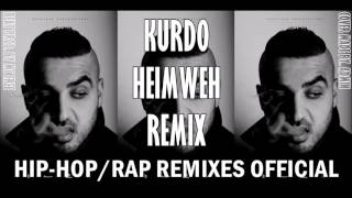 Kurdo - Heimweh (Remix)