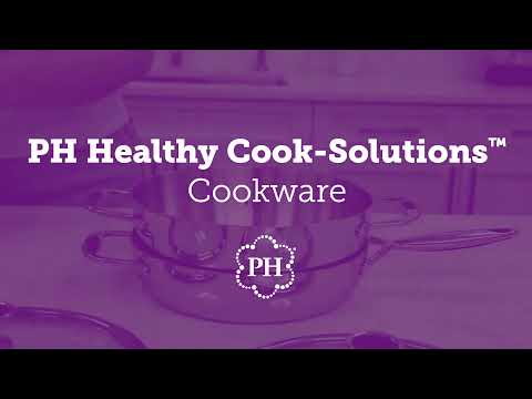 PH Healthy Cook-Solutions™ Cookware