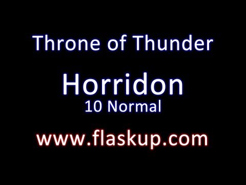 Raiding Guide: Horridon // 10 Man Normal Mode