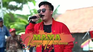 Download lagu MAMA - BAYU PRATAMA NEW PALLAPA LIVE SUMBERAME WRINGINANOM mp3 Download lagu MAMA - BAYU PRATAMA NEW PALLAPA LIVE SUMBERAME WRINGINANOM mp3