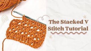 Easy Crochet V Stitch- Two Row Repeat