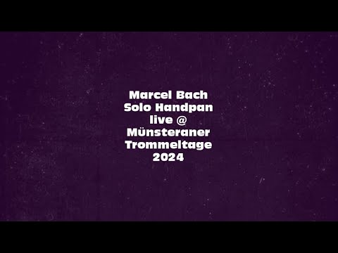 Marcel Bach // Until We Fall (Solo Handpan)