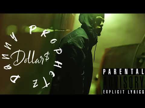 Danny Prophetz - Dollar$ Prod. by Mellowout