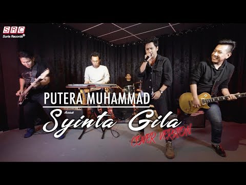 Syinta Gila - Safiey Illias - (Cover by Putera Muhammad)