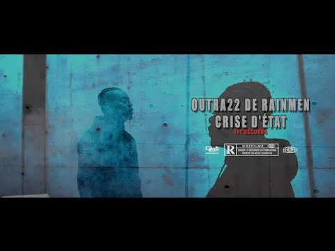 Outra22 De Rainmen - Crise D'état