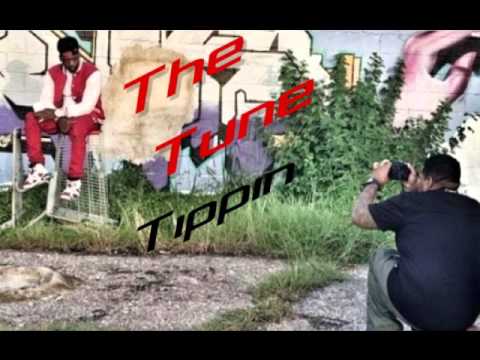 Tune ft Dmo731 & DjLL - Tippin