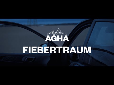 AGHA - Fiebertraum (Official Video)
