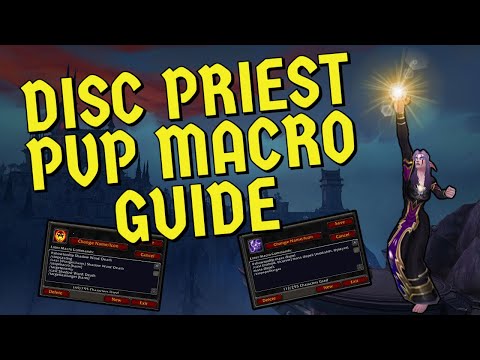 Shadowlands Discipline Priest PvP Macro Guide