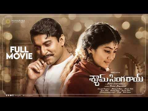 Shyam Singha Roy Telugu Full Movie | Nani | Sai Pallavi | Krithi Shetty | Recent Blockbuster Movie