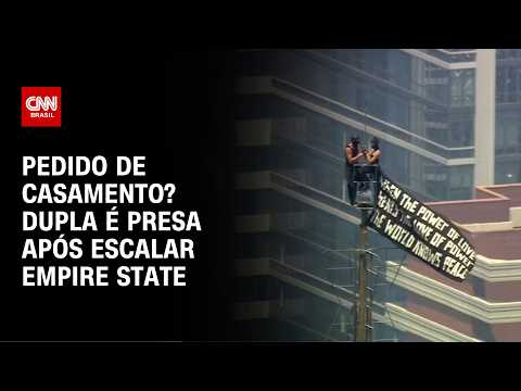 Dois são presos após escalarem o Empire State nos EUA carregando a faixa: “O poder do amor”