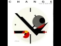 Change - Got To Get Up