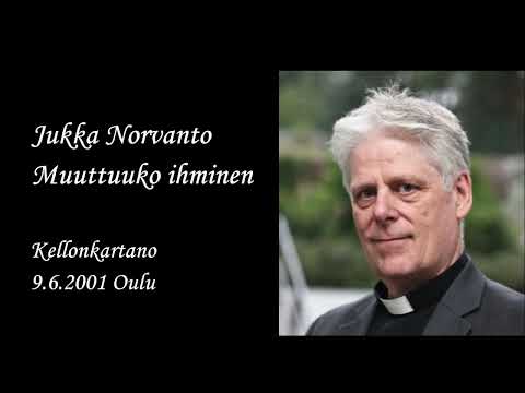 Jukka Norvanto Muuttuuko ihminen