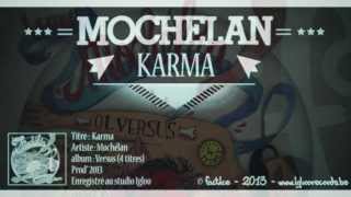 Mochélan - Karma (Audio)