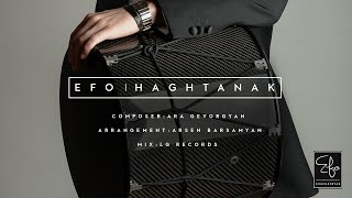 EFO / SHUSHI / Haghtanak // Official Audio Track //