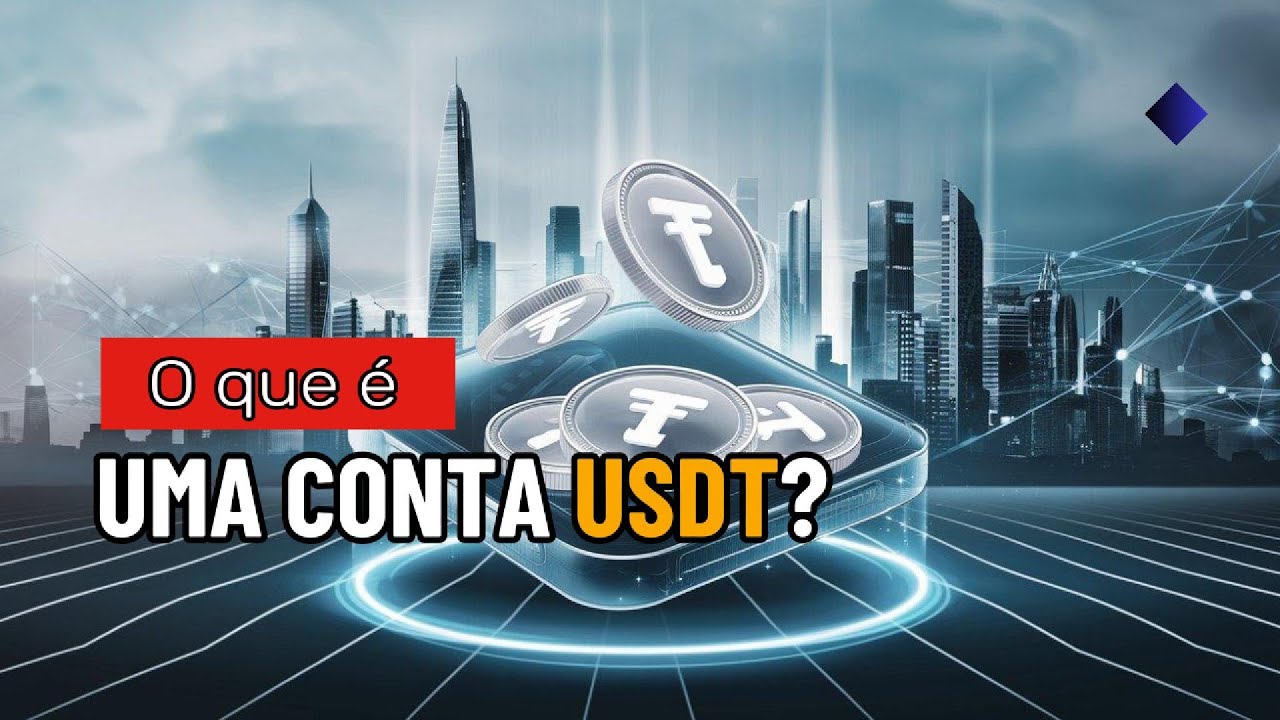 O QUE É UMA CONTA USDT?