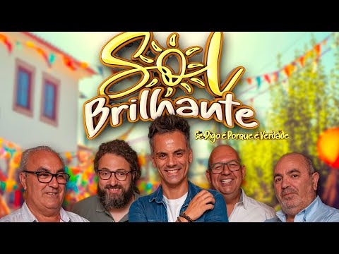 Sol Brilhante - Se Digo É Porque É Verdade (Official Video)