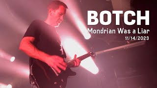 Botch - Mondrian Was a Liar (Live) - 11/14/2023