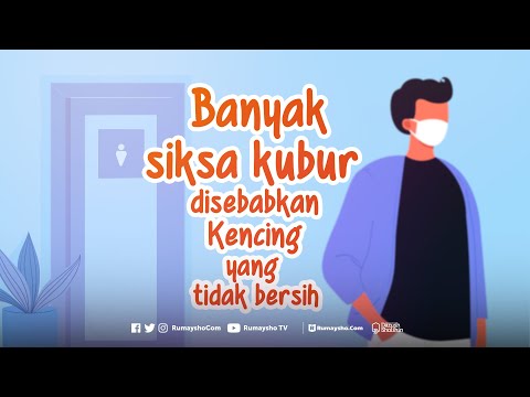 Many Torments in the Grave Caused by Unclean Urine - Rumaysho TV