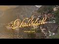 Hallstatt Austria 4K Walking Tour Beautiful Lakeside Village Walk