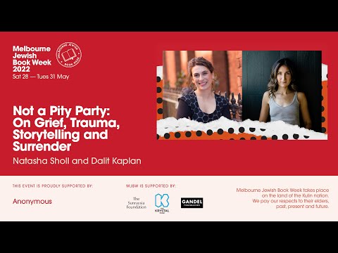 Not a Pity Party: On Grief, Trauma, Storytelling and Surrender