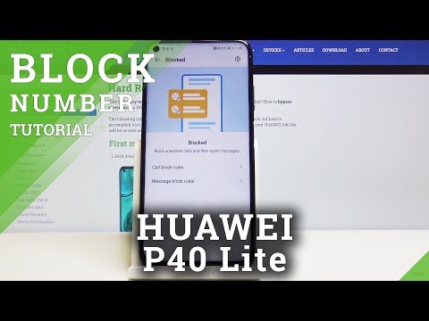 How to Block Number in HUAWEI P40 Lite – Block Calls / Messages