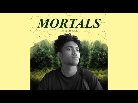 AFUNU - Mortals