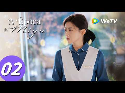 【A Época de Miyu】Episódio 02 (The Epoch of Miyu) Zhong Han Liang e Zhu Zhu | WeTV