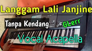 Download lagu LANGGAM LALI JANJINE - TANPA KENDANG - Vocal Acapella mp3 Download lagu LANGGAM LALI JANJINE - TANPA KENDANG - Vocal Acapella mp3