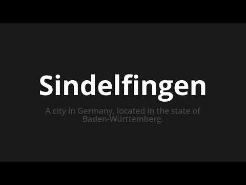 How to pronounce Sindelfingen