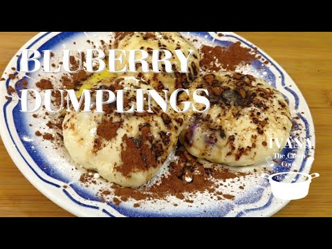 A nice summer treat - Blueberry Dumplings - Czech Recipe