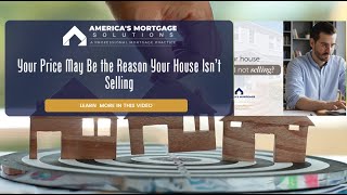 Your Price May Be the Reason Your House Isn’t Selling
