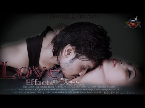 Sagar Samrat  Love Effect Tisear 