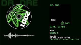 Dr. Dre ft. Eddie Griffin - Ed-Ucation