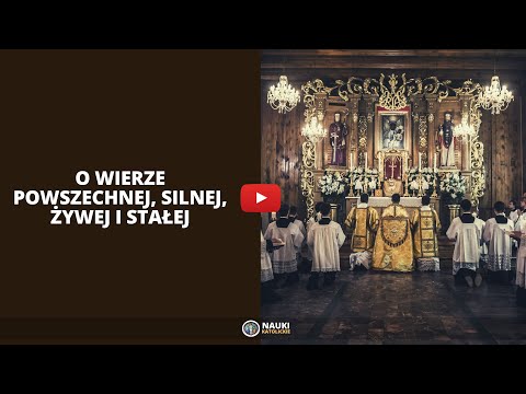 Czym jest wiara Katolicka? | @NaukiKatolickie