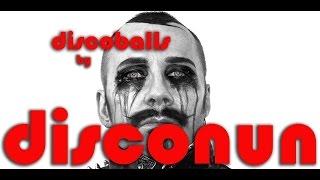 Disconun Discoballs - Official Music Video