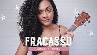 Fracasso - Pitty (#ukulelecover) | Elisa Alecrin