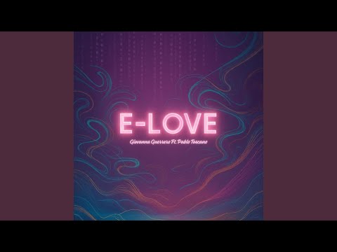 E-Love (feat. Pablo Toscano)