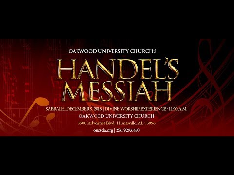 Sabbath Worship Experience Dec. 9, 2017 | Handel's Messiah