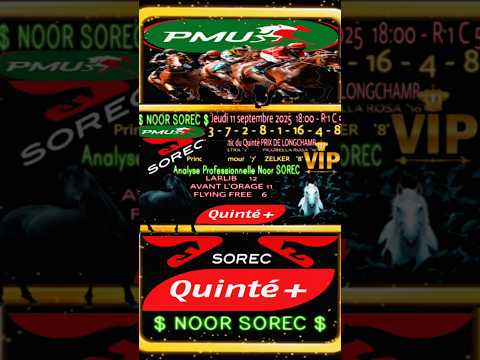 Analyse professionnelle Noor SOREC - Quinté Prix de Longchamp (11/09/2025)