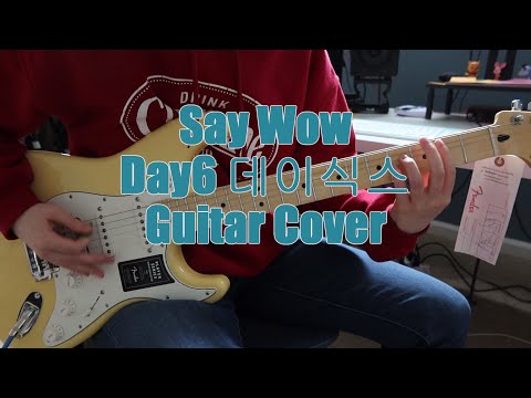 Say Wow - Day6