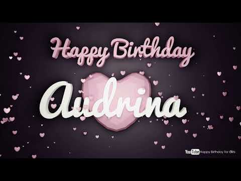 Audrina #birthday #special #video #Audrina #wishes Happy birthday song - Happy birthday to you