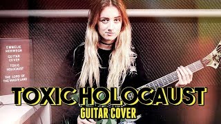 Toxic Holocaust - The Lord Of The Wasteland [GUITAR COVER]