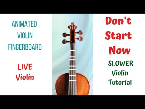 DON’T START NOW 🪩 by Dua Lipa | LIVE Violin Tutorial & Cover | ANIMATED Violin FINGERBOARD ➜ Slower